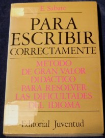 PARA ESCRIBIR CORRECTAMENTE